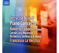 Busoni: Piano Concerto, Op. 39 by Various Artists [CD] NEUF