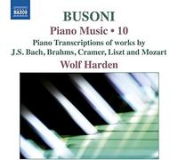 Busoni: Piano Music Vol. 10