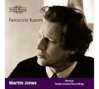 Busoni Piano Works - Nimbus Recordings Rediscovered