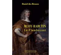 Bussy-Rabutin le Flamboyant