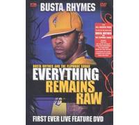 Busta Rhymes and The Flipmode Squad - Everything Remains Raw (First Ever Live Feature DVD)