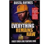 Busta Rhymes & The Flipmode Squad – Everything Remains Raw (First Ever Live Feature) – DVD – Edel