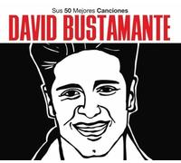 Bustamante - Sus 50 Mejores Canciones [Import]