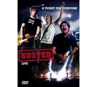 Busted Live A Ticket For Everyone