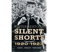 Buster Keaton's Silent Shorts James L. Neibaur Terri Niemi (Auteur)