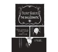 Buster Keaton's The Balloonatic