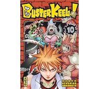 Buster Keel ! - Tome 10 - Kenshiro Sakamoto - Kana Eds - broché - Manga