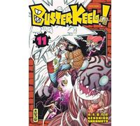 Buster Keel ! - Tome 11 - Kenshiro Sakamoto - Kana Eds - broché - Manga