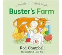Busters Farm by Rod Campbell Rod Campbell (Auteur)