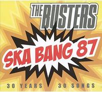 Busters,the - Ska Bang 87-30 Years,30 Songs (Live) [Import]