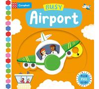 Busy Airport: A Push, Pull, Slide Book