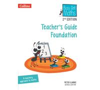 Busy Ant Maths 2nd Edition -- Teacher's Guide Foundation