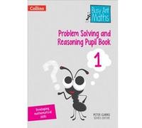 Busy Ant Maths Reasoning Pb1 Peter Clarke, (Auteur)