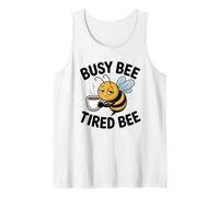 Busy Bee Fatigué Maman Amant De Café Drôle Stress Anxiété Humour Débardeur