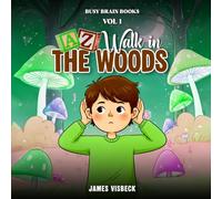 BUSY BRAIN BOOKS VOL 1: WALK IN THE WOODS