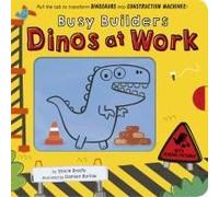 Busy Builders: Dinos At Work