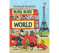 Busy, Busy World Richard Scarry (Auteur)