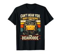 Busy Check The Headcode | Humour ferroviaire T-Shirt