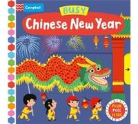 Busy Chinese New Year by Campbell Books Campbell Books (Auteur)