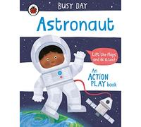 Busy Day Astronaut by Dan Green Dan Green (Auteur)