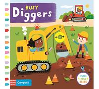 Busy Diggers: A Push, Pull, Slide Book