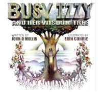 Busy Izzy and Her Wisdom Tree
