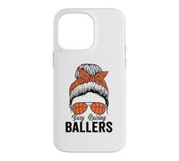 Busy Raising Ballers Basketball Messy Chignon Fête des Mères Coque pour iPhone 14 Pro Max