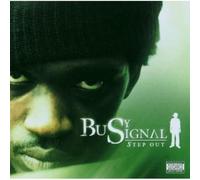 Busy Signal - Step Out