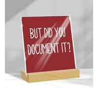 But Did You Document It Décoration de bureau - Cadeau amusant pour homme et femme - Décoration de bureau amusante pour travail, collègue, maison, ferme, étagère - Accessoires de bureau - Rouge