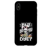 But Did You Dye Funny Easter Squelette Oreilles de Lapin Coque pour iPhone XS Max