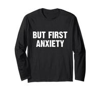 But First Anxiety Manche Longue