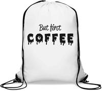 But First Coffee Sac de gym décontracté avec cordon de serrage Blanc