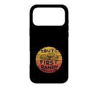 But First Ramen, Amateur de Miso Shoyu Bowl, Tonkotsu Ramen Coque pour iPhone 17 Pro Max