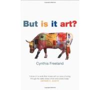 But Is It Art?: An Introduction to Art Theory