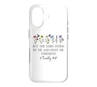 But The Lord Stood by Me and Gave Me Strength 2 Timothy 4:17 Coque pour iPhone 17