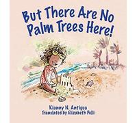 But There Are No Palm Trees Here!