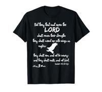 But They That Waiting Upon The Lord Isaiah 40:31 wh Christian T-Shirt