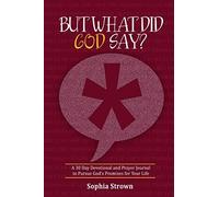 But What Did God Say?