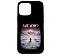 But Why Funny Nihilist Penguin Existential Dread Nihilist Coque pour iPhone 13 Pro Max
