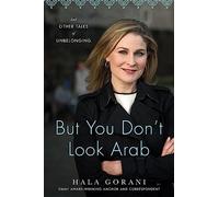 But You Don't Look Arab – And Other Tales of Unbelonging – Hachette Pratique