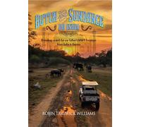Butch and Sundance Do India: A Madcap Search for Our Father's WWII Footsteps from Dehli to Burma