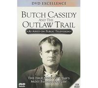 Butch Cassidy & The Outlaw Trail