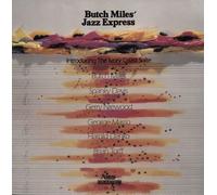 Butch Miles - Jazz Express