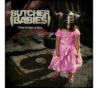 Butcher Babies - Take It Like a Man [Import]