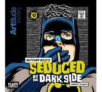 Butcher Billy's Seduced By The Dark Side