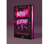 Butcher & Blackbird (édition collector, tirage limité) Série The Ruinous Love - Brynne Weaver - Verso - relié - Roman