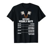 Butcher Hourly Rate Humour Boucher Tarif Horaire Drôle T-Shirt