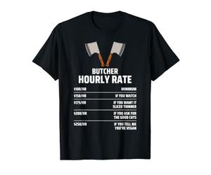 Butcher Hourly Rate Humour Boucher Tarif Horaire Drôle T-Shirt