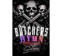 BUTCHER’S HYMN: A Ruthless Love Story Between Hunter and Target