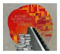 Butcher the Bar - for Each a Future. [Import]